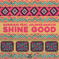 Garmiani – Shine Good Feat. Julimar Santos